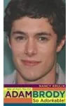 Adam Brody: So Adorkable!