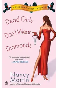 Dead Girls Don't Wear Diamonds