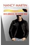 Mick Abruzzo: The Second Wire