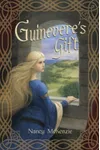 Guinevere's Gift