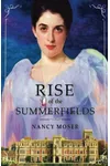 Rise of the Summerfields