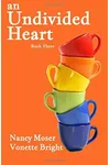 An Undivided Heart