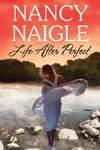 Life After Perfect