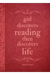Girl Discovers Reading Then Discovers Life