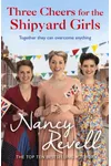 Three Cheers for the Shipyard Girls