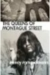 The Queens of Montague Street