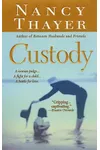 Custody