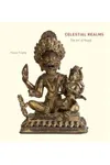 Celestial Realms: The Art of Nepal from California Collections