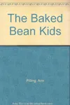 The Baked Bean Kids