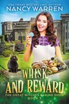 Whisk and Reward