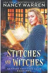 Stitches and Witches