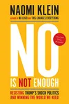 No Is Not Enough: Defeating the New Shock Politics