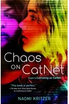 Chaos on CatNet