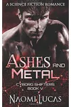 Ashes and Metal