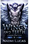 Wings and Teeth