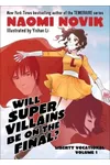 Will Supervillains Be On the Final?