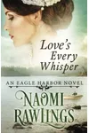 Love's Every Whisper