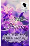 Love's Violet Sunrise