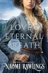 Love's Eternal Breath