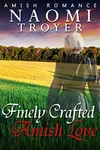 Finely Crafted Amish Love