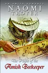 The Plight of the Amish Beekeeper