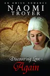 Discovering Love - Again