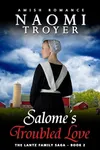 Salome's Troubled Love
