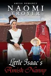Little Isaac's Amish Nanny