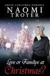 Love or Familye at Christmas?