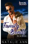 Family Bonds- Eli and Bella
