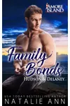 Family Bonds- Hudson & Delaney
