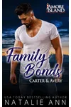 Family Bonds- Carter & Avery