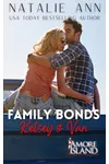 Family Bonds- Kelsey & Van
