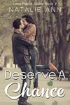 Deserve A Chance