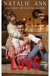 Wishing For Love
