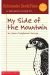 Scholastic Bookfiles: My Side Of The Mountain By Jean Craighead George