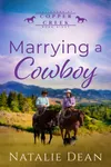Marrying a Cowboy
