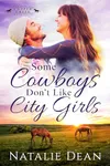 Some Cowboys Don't Like City Girls