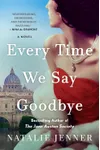 Every Time We Say Goodbye