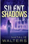 Silent Shadows