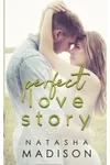 Perfect Love Story