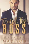 Tempt the Boss