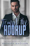 Tempt the Hookup