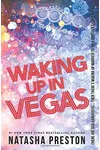 Waking up in Vegas