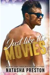 Just Like the Movies