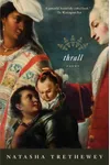 Thrall: Poems