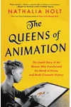 The Queens of Animation