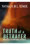 Truth of a Betrayer
