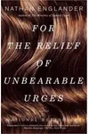 For the Relief of Unbearable Urges
