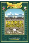 Donner Dinner Party